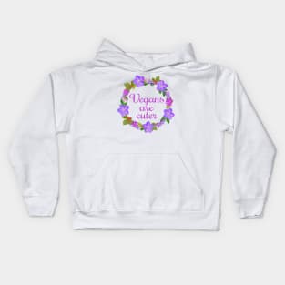 Vegans are cuter Kids Hoodie